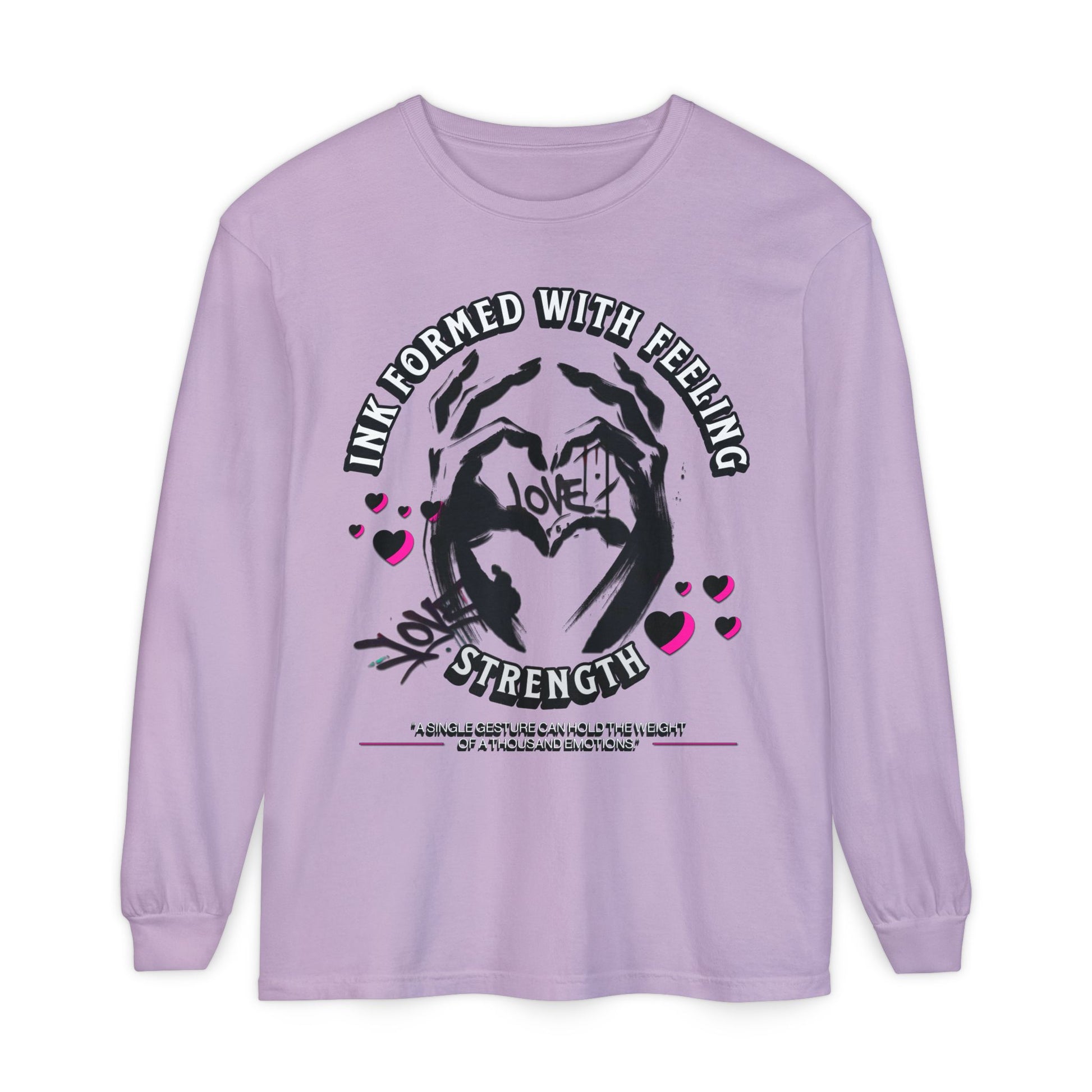 Wearable Art Long-Sleeve Tee  T-Shirt Love and Strength Graphic Design