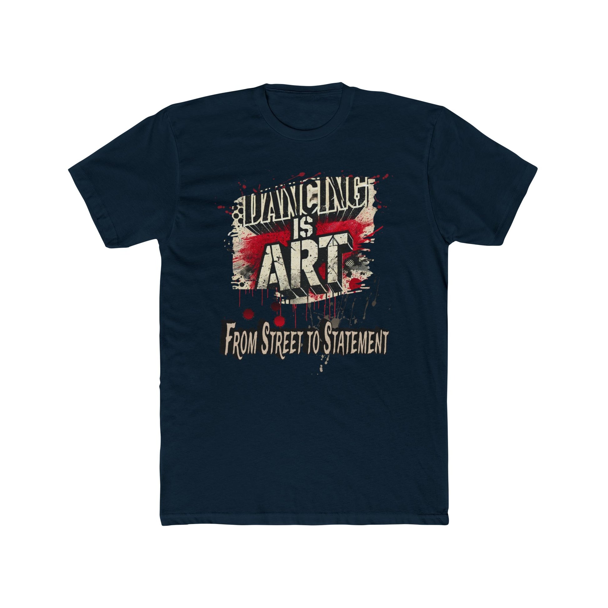 Dancing is Art Unisex Cotton Crew Tee, Perfect for Dance Lovers, Art Enthusiasts, Gift for Dancers, Creative Expression, Street Art Apparel