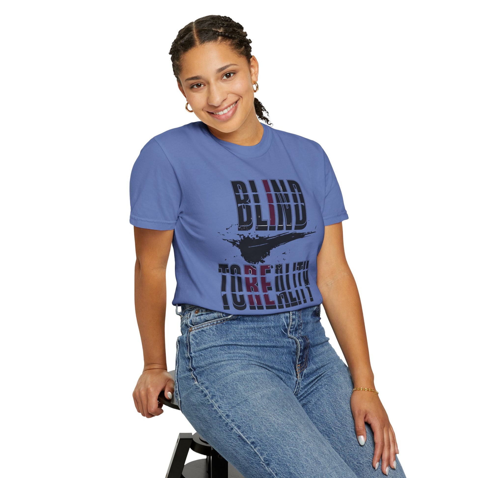 Unisex Garment-Dyed T-shirt with 'Blind to Reality - Clear the Fog' Design, Casual Wear, Gift for Dreamers, Inspirational Tee, [...]