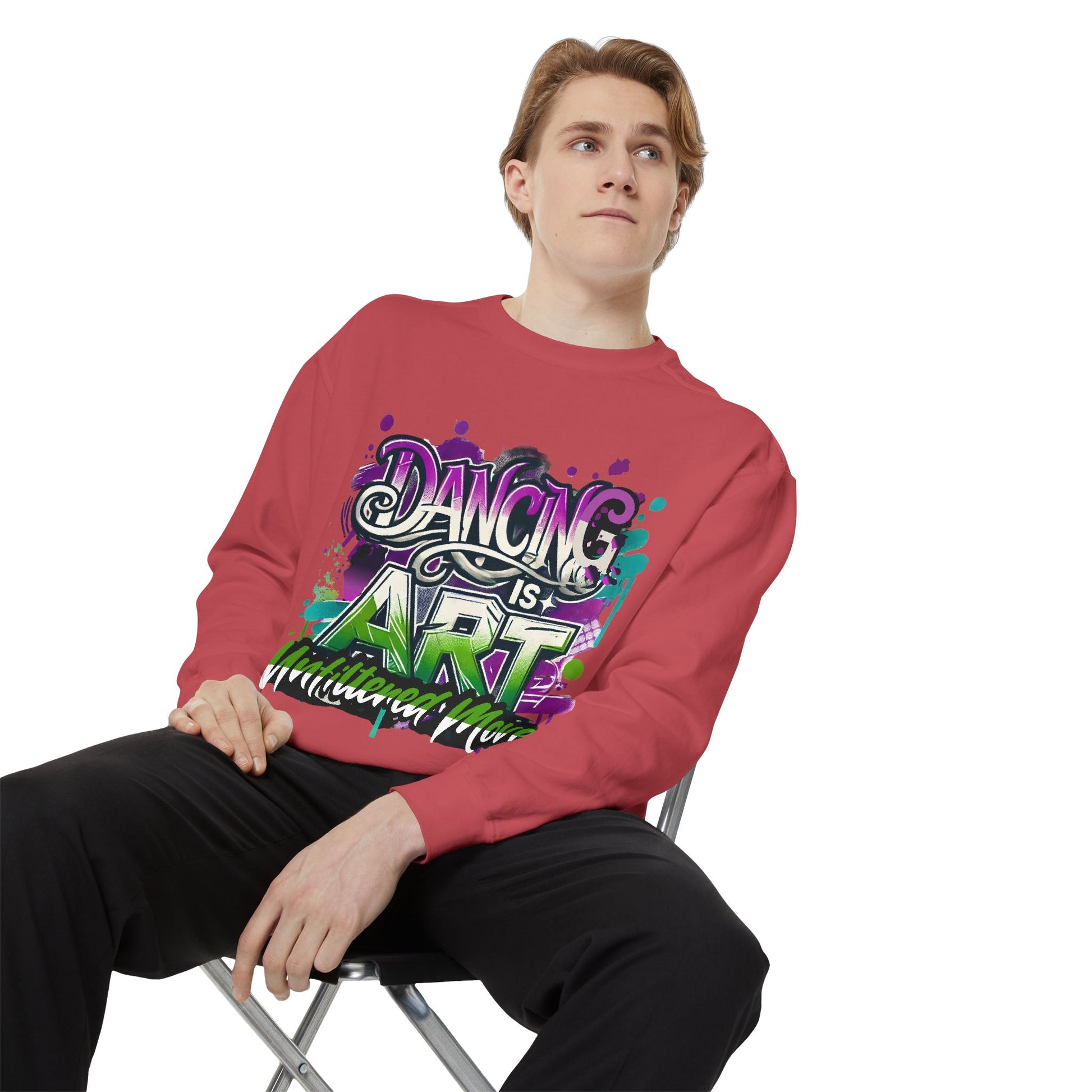 Layer up. Speak loud. Be seen in this Garment-Dyed Sweatshirt: Dancing is Art Unfiltered Moves