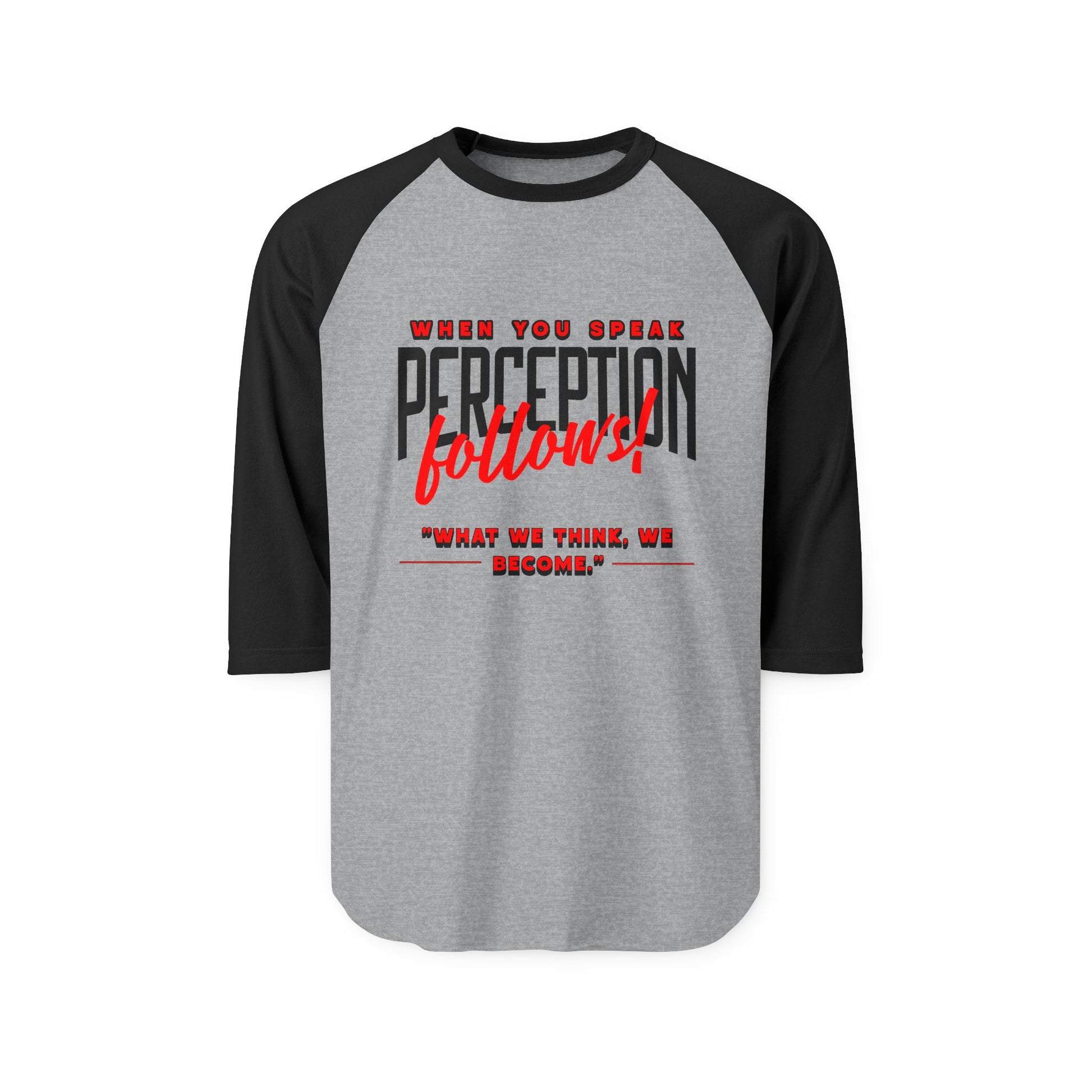 Raglan Shirt, Casual Wear, Motivational Gift, Unisex Tee, Everyday Style, Fitness Apparel, Positive Affirmation