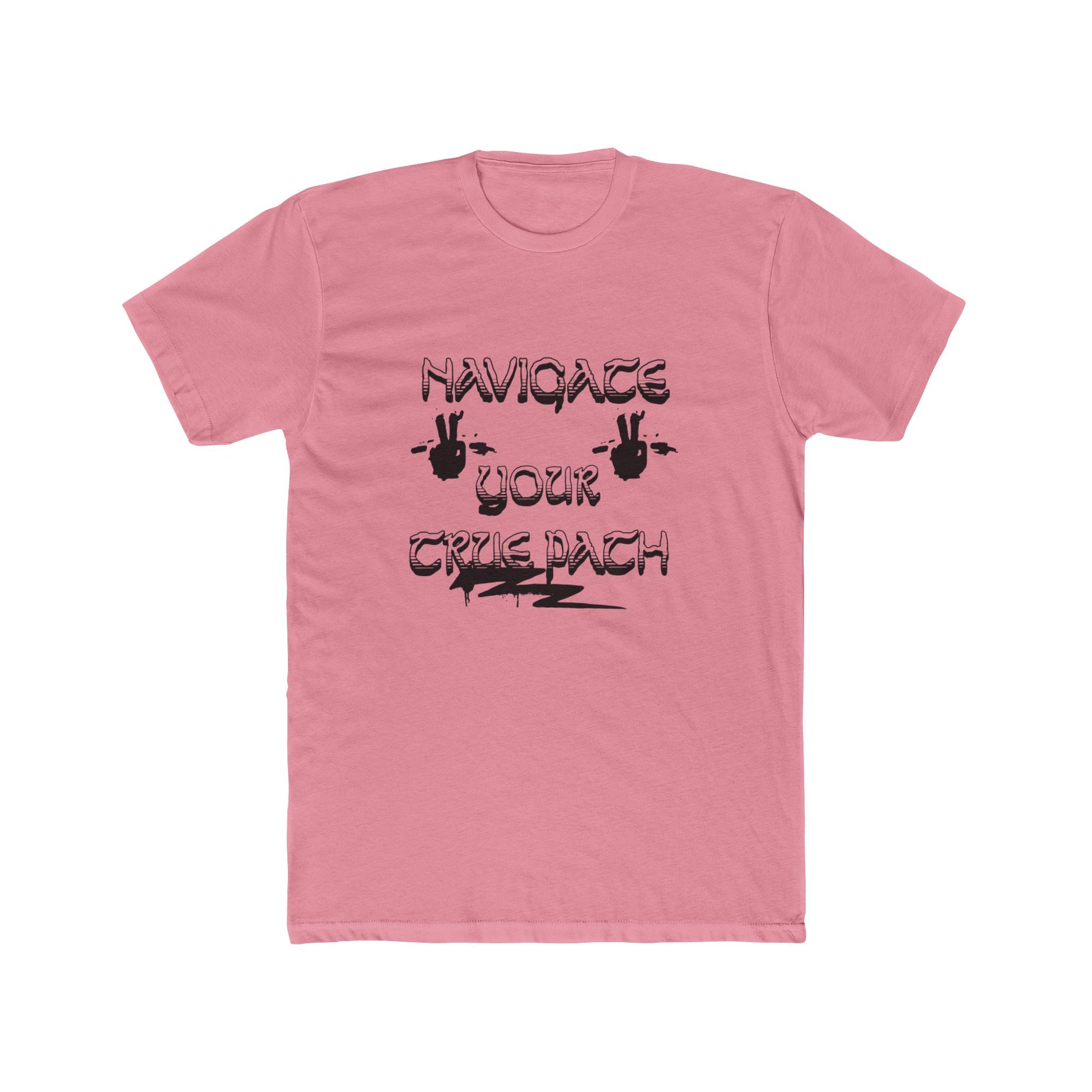 Navigating Your True Path Unisex Cotton Crew Tee, Funny T-Shirt, Gift for Friends, Casual Wear, Quirky Outfit, Everyday Style