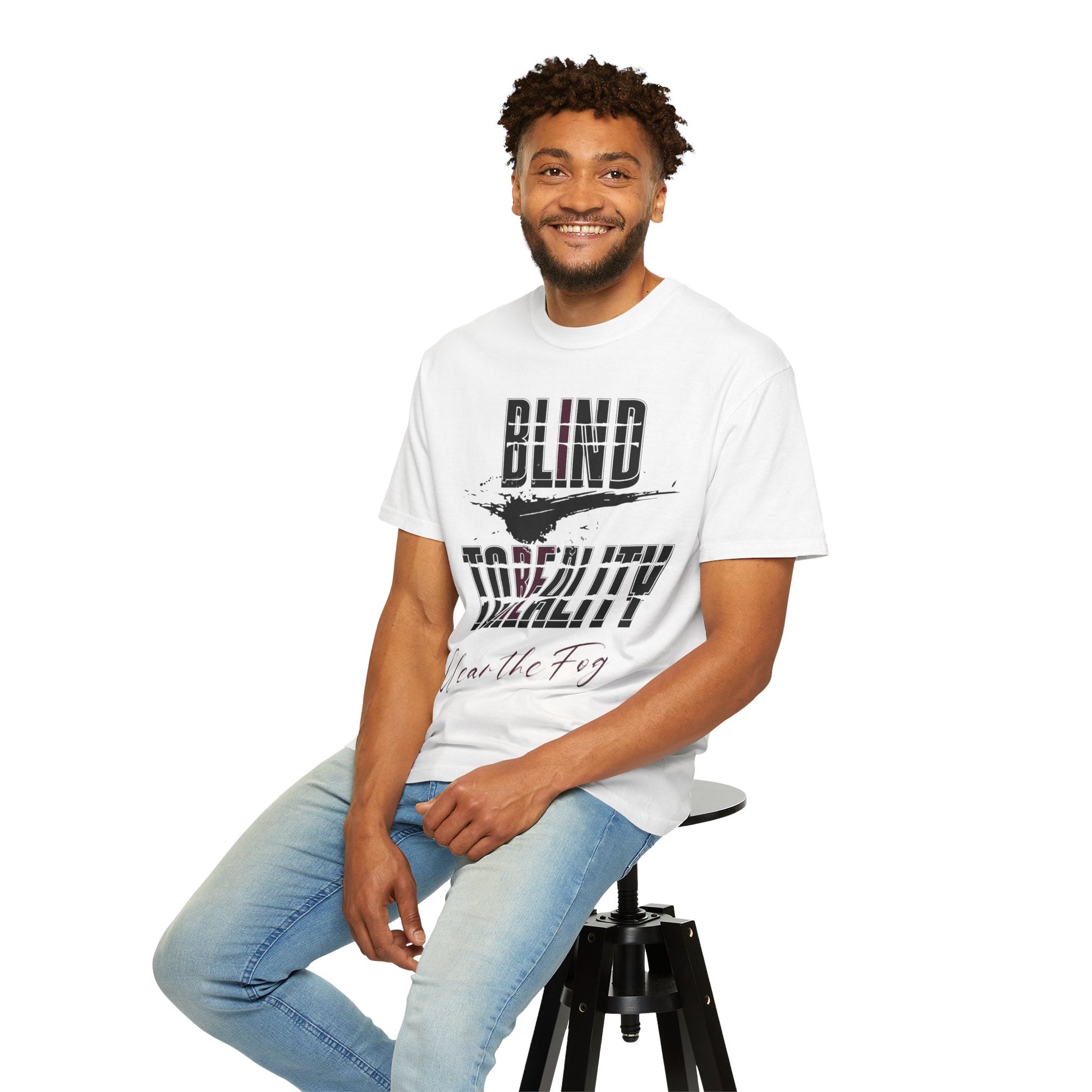 Unisex Garment-Dyed T-shirt with 'Blind to Reality - Clear the Fog' Design, Casual Wear, Gift for Dreamers, Inspirational Tee, [...]