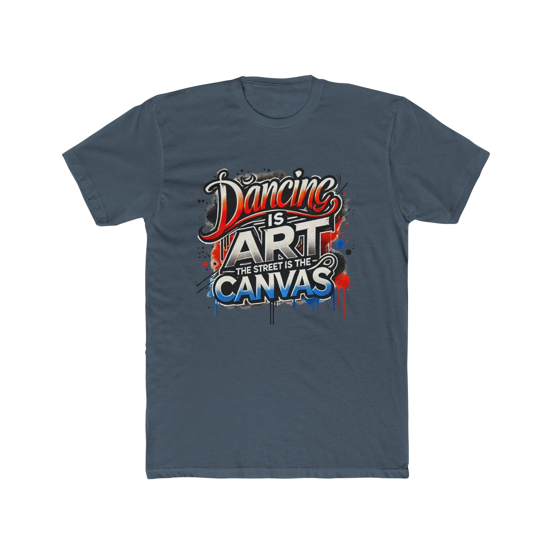 Dancing is Art Unisex Cotton Crew Tee - Comfortable Streetwear, Gift for Dancers, Inspirational Tee, Art Lover Apparel, Casual Outfit