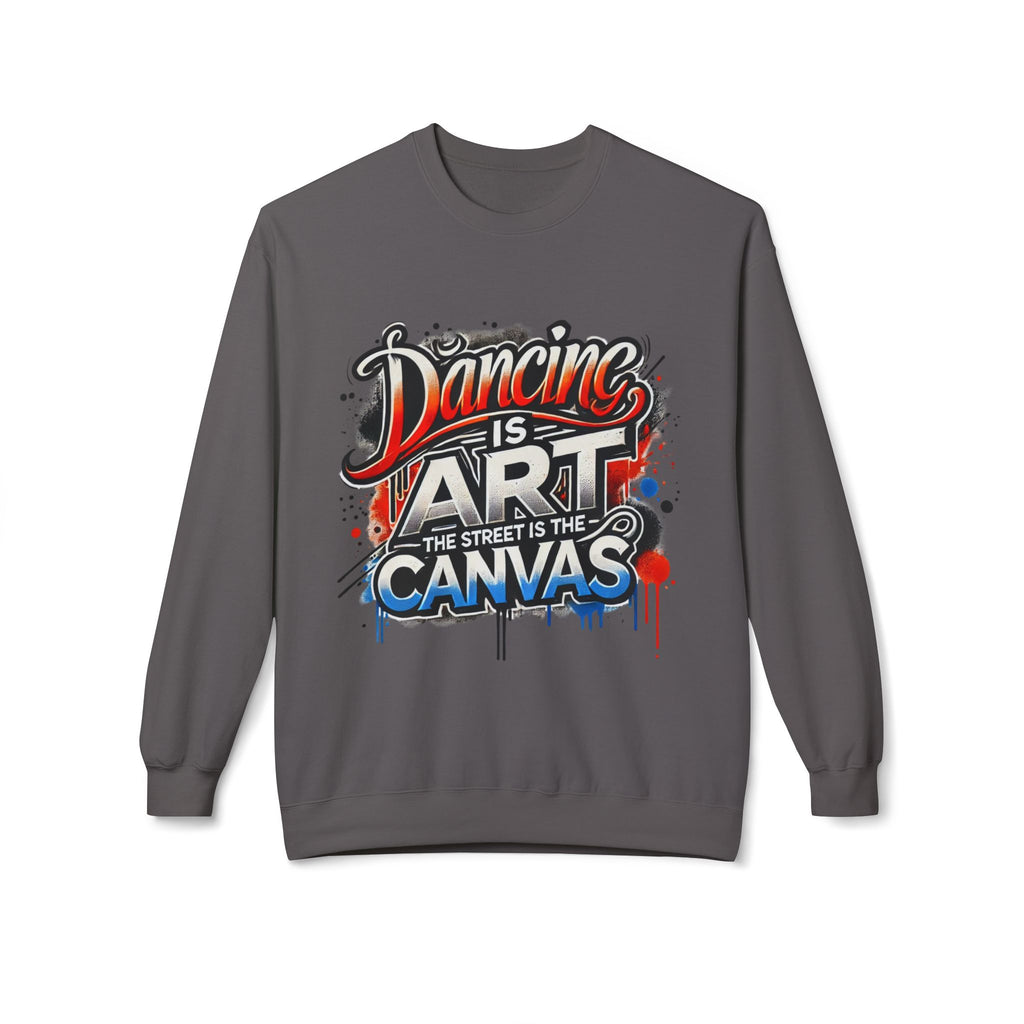Dance Is Art Crewneck Sweatshirt, Unisex Fashion Sweatshirt, Art Lover Apparel, Gift for Dancers, Street Art Crew