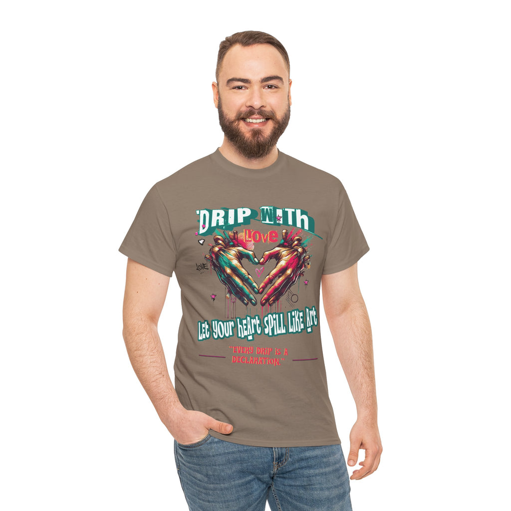 Graphic Tee: DRIP WITH Love Streetwear Design