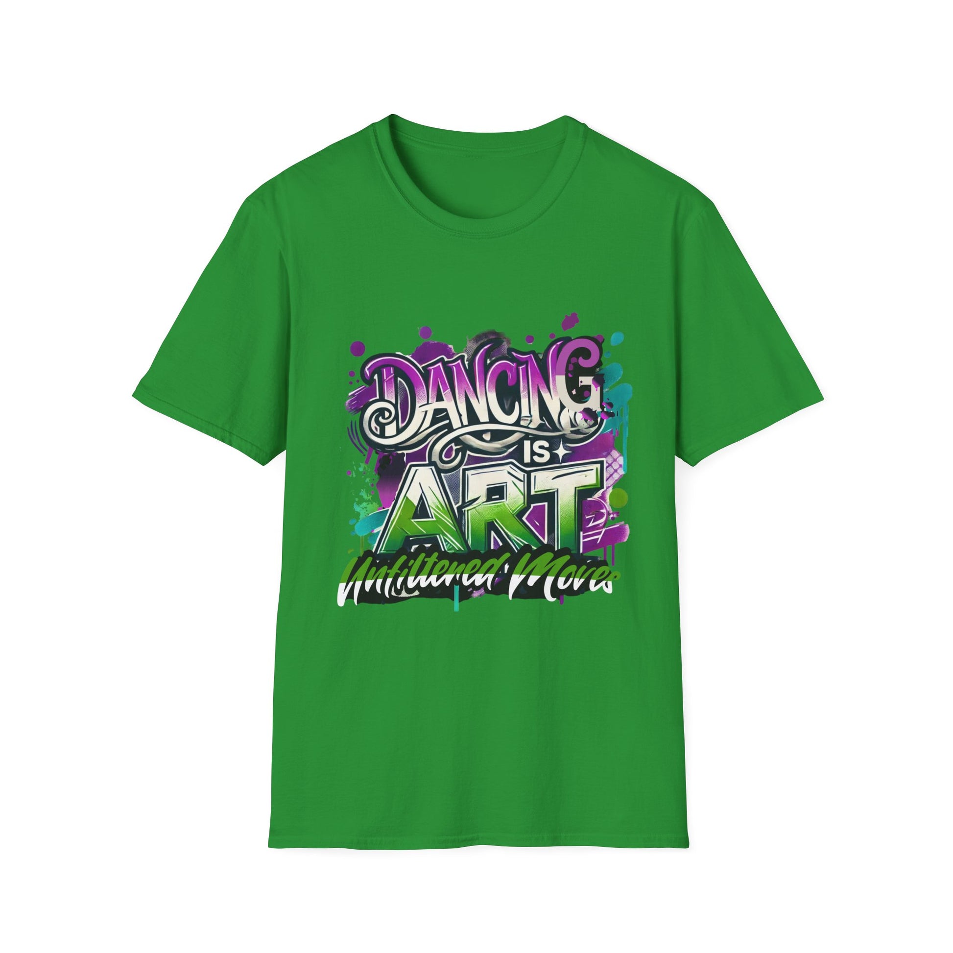 Dance Tee Unisex Softstyle T-Shirt: Dancing is Art & Unfiltered Moves Design