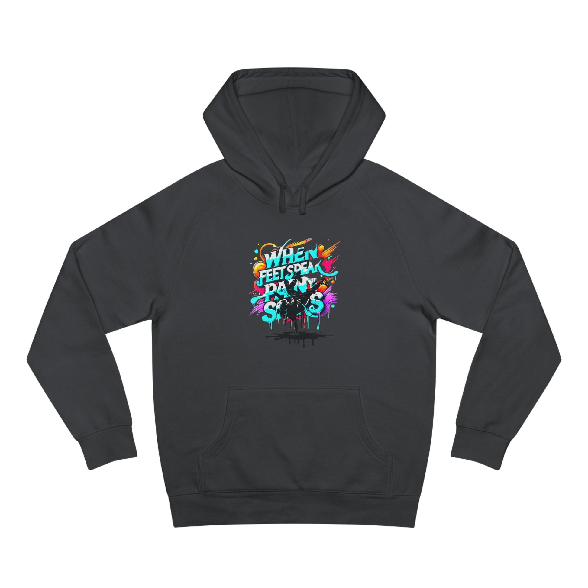 Urban Expression Graffiti Hoodie - When Feet Speak, Paint Soars Hoodie.