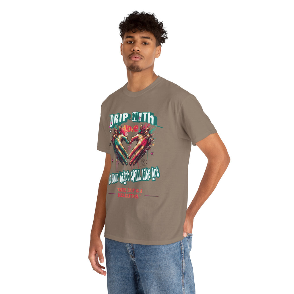 Graphic Tee: DRIP WITH Love Streetwear Design