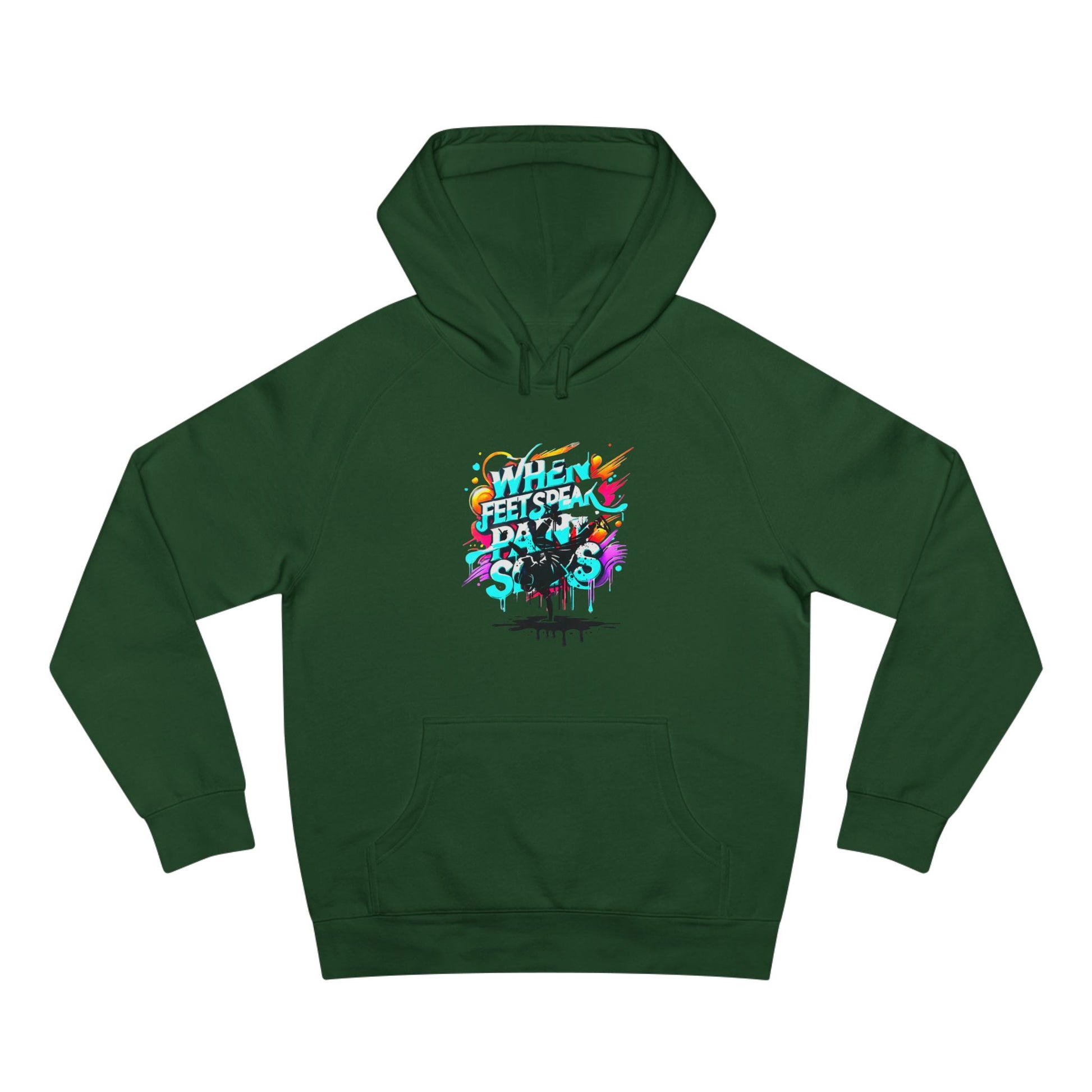 Urban Expression Graffiti Hoodie - When Feet Speak, Paint Soars Hoodie.