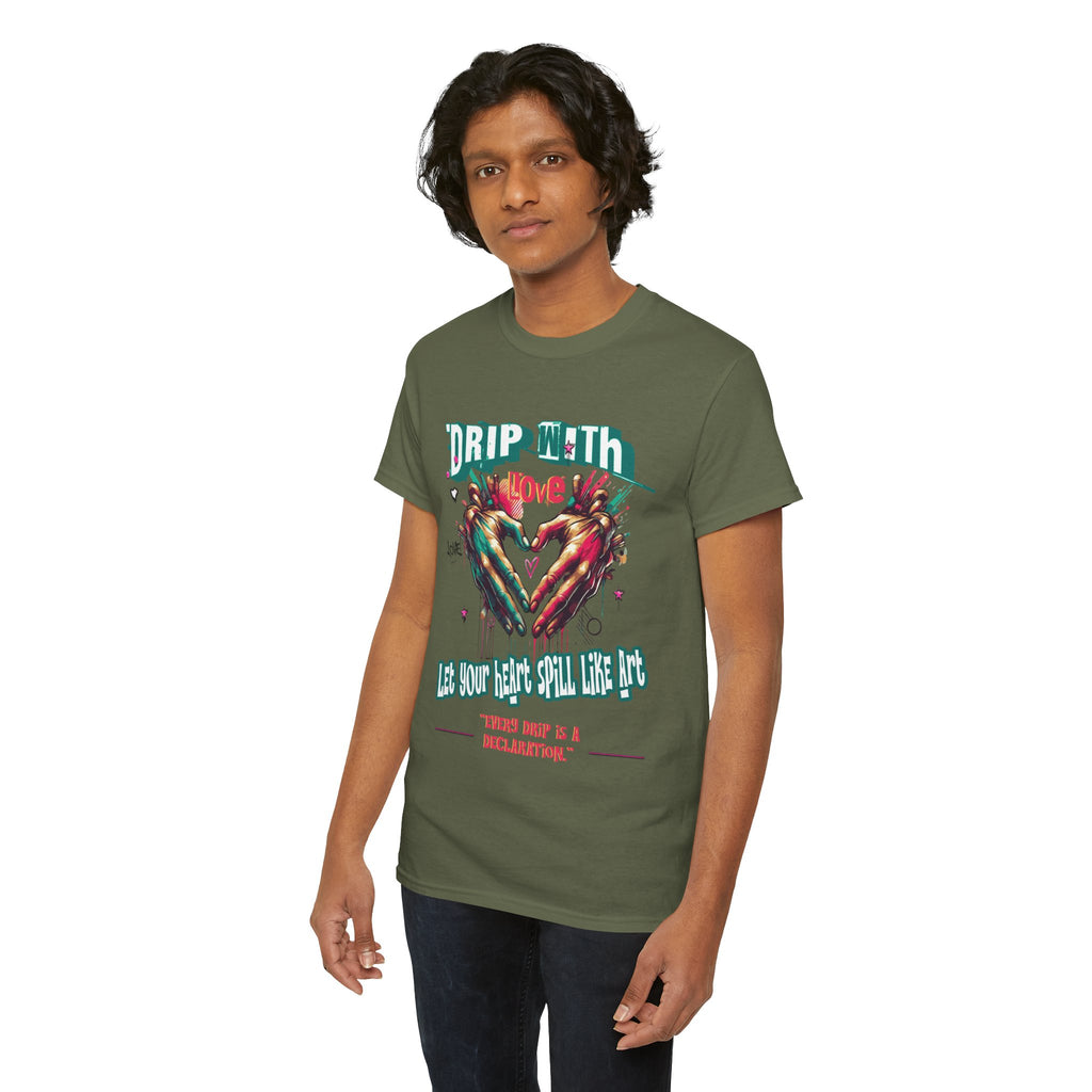 Graphic Tee: DRIP WITH Love Streetwear Design