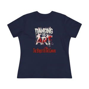 Dancing is Art Cotton Tee, Artistic Women's Shirt, Graphic Dance Top, Unique Gift for Dancers, Trendy Streetwear Tee
