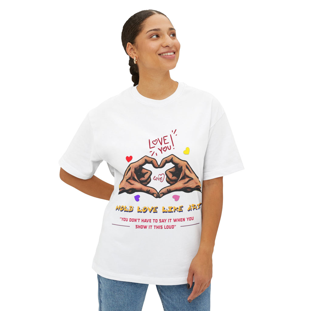 Unisex Oversized Boxy Tee - Love Life Art, Casual Wear, Gifts for Her, Art Apparel, Everyday Comfort Shirt