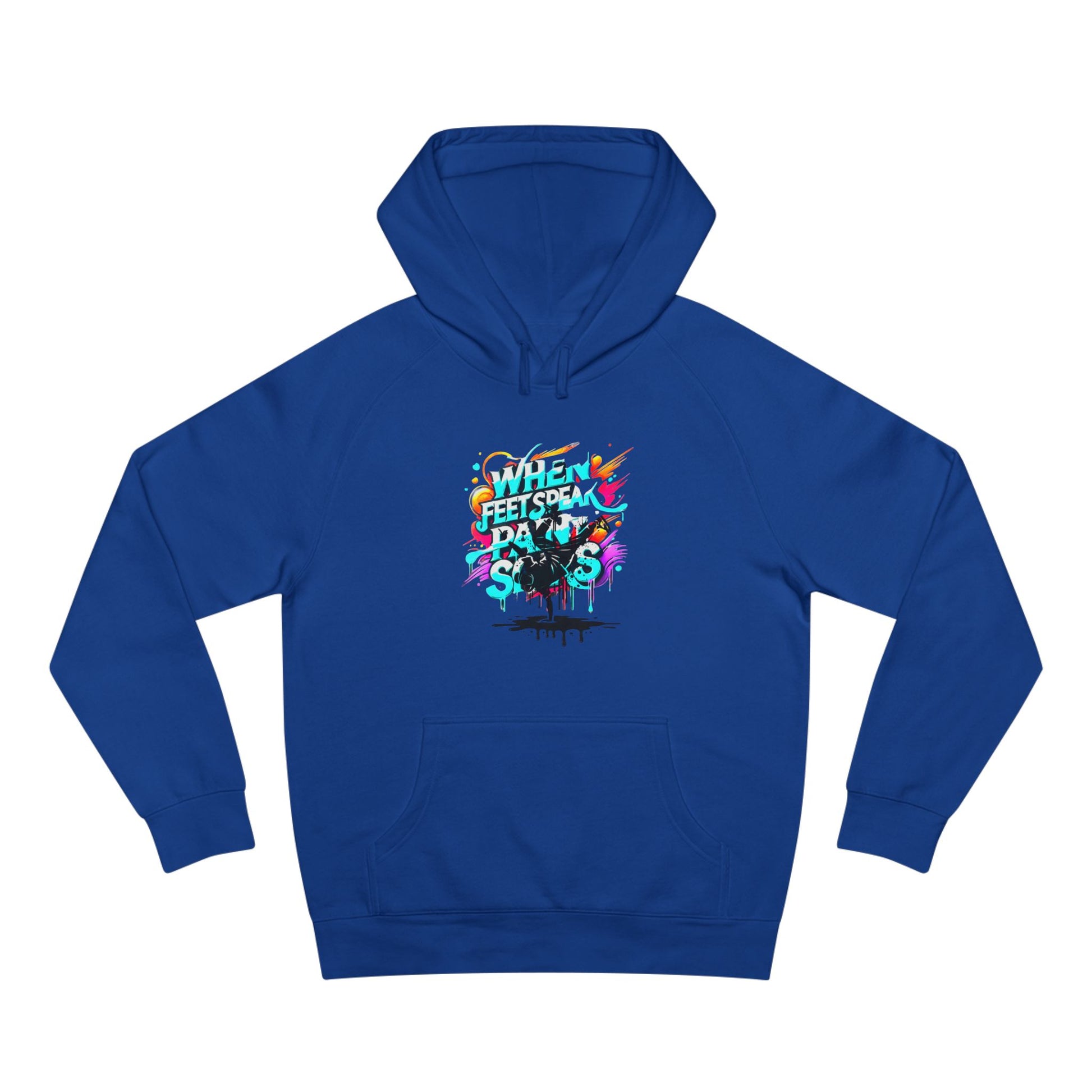 Urban Expression Graffiti Hoodie - When Feet Speak, Paint Soars Hoodie.