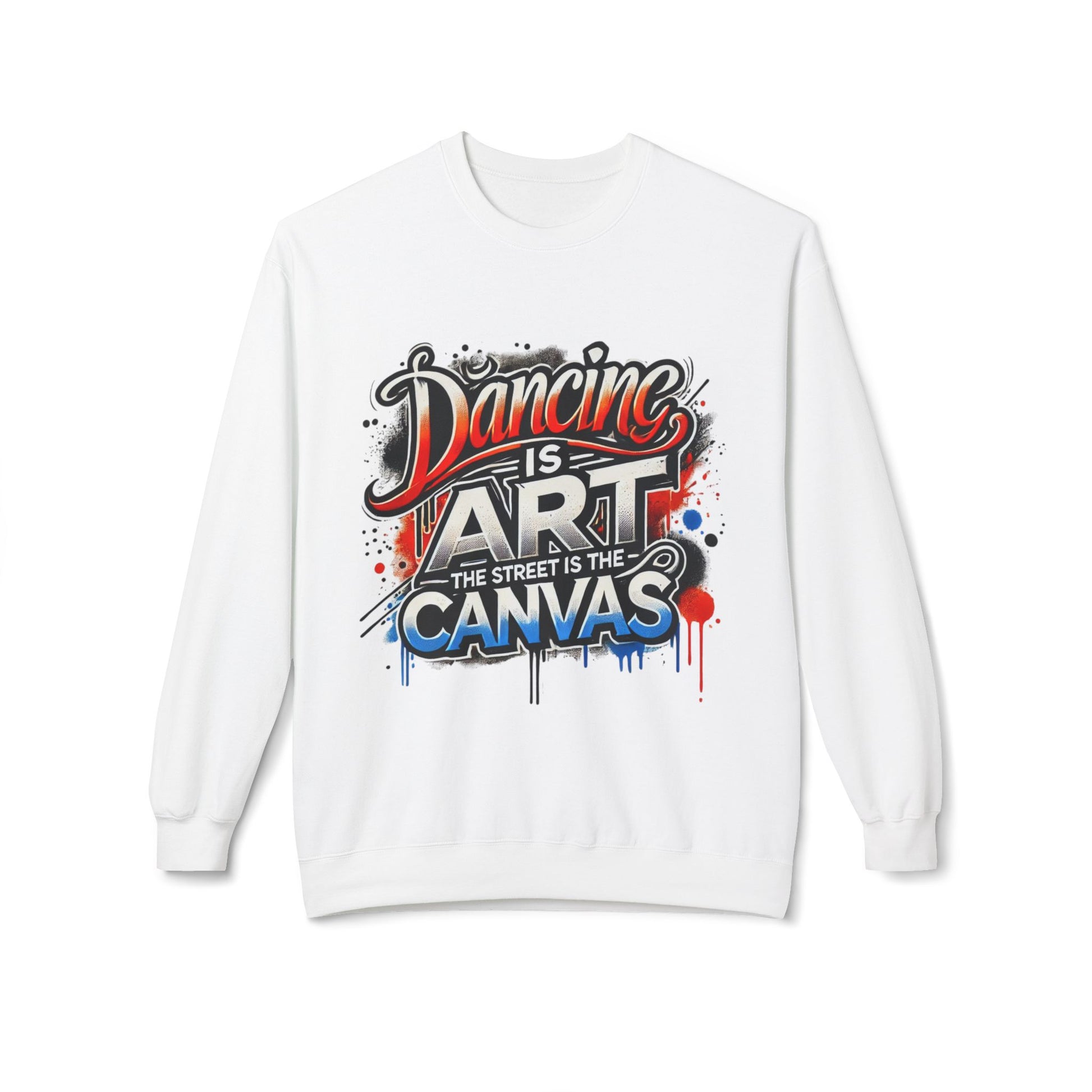 Dance Is Art Crewneck Sweatshirt, Unisex Fashion Sweatshirt, Art Lover Apparel, Gift for Dancers, Street Art Crew