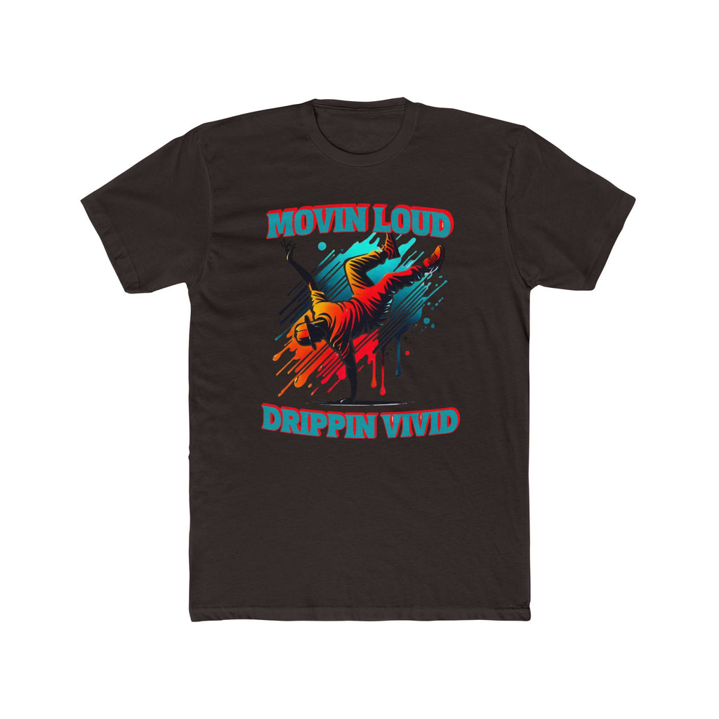 Movin Loud. Drippin Vivid. Urban Flow Graphic - Breakdancer Tee