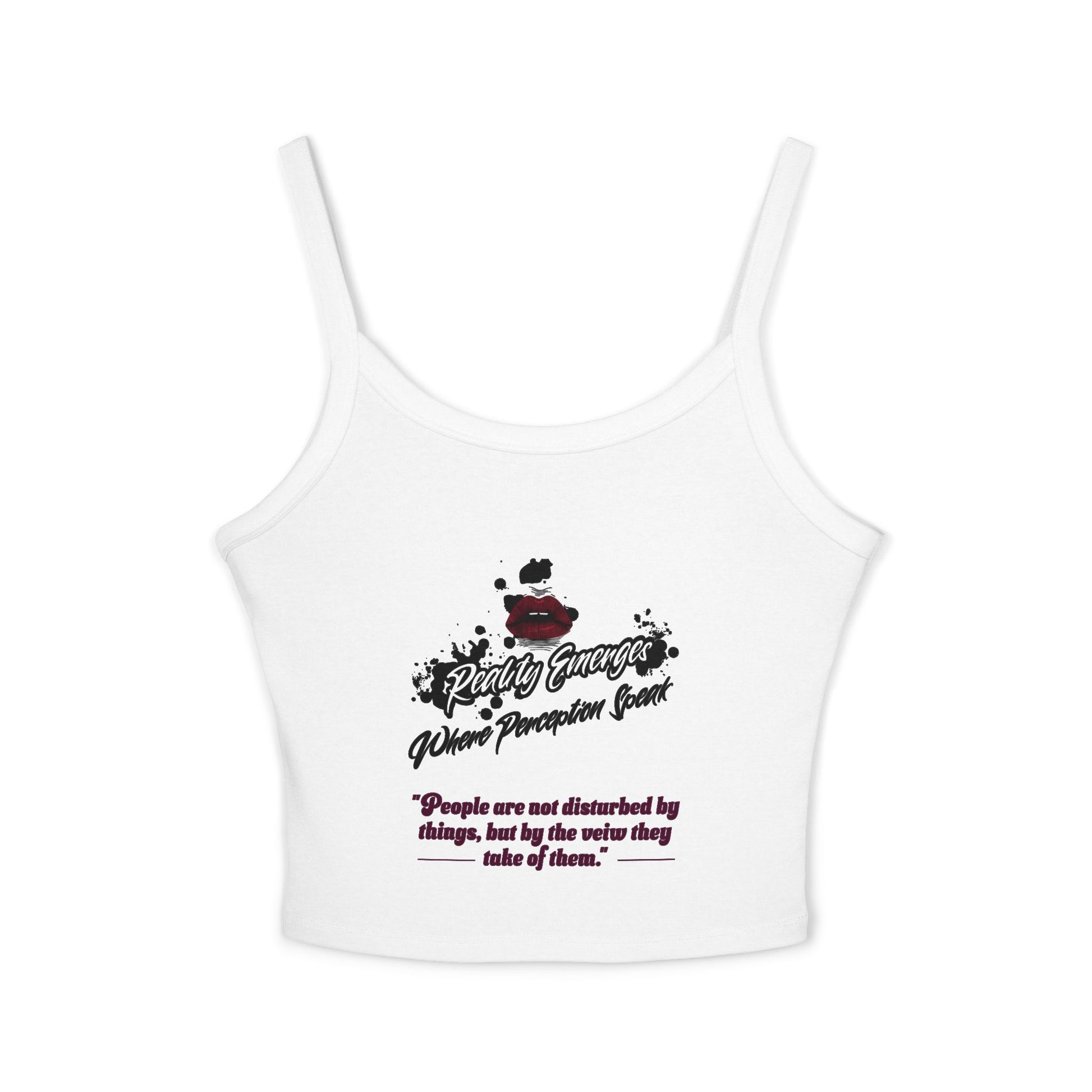 Women's Spaghetti Strap Tank Top, Inspirational Quote Summer Top, Casual Wear, Gift for Her, Motivational Clothing, Beach Wear