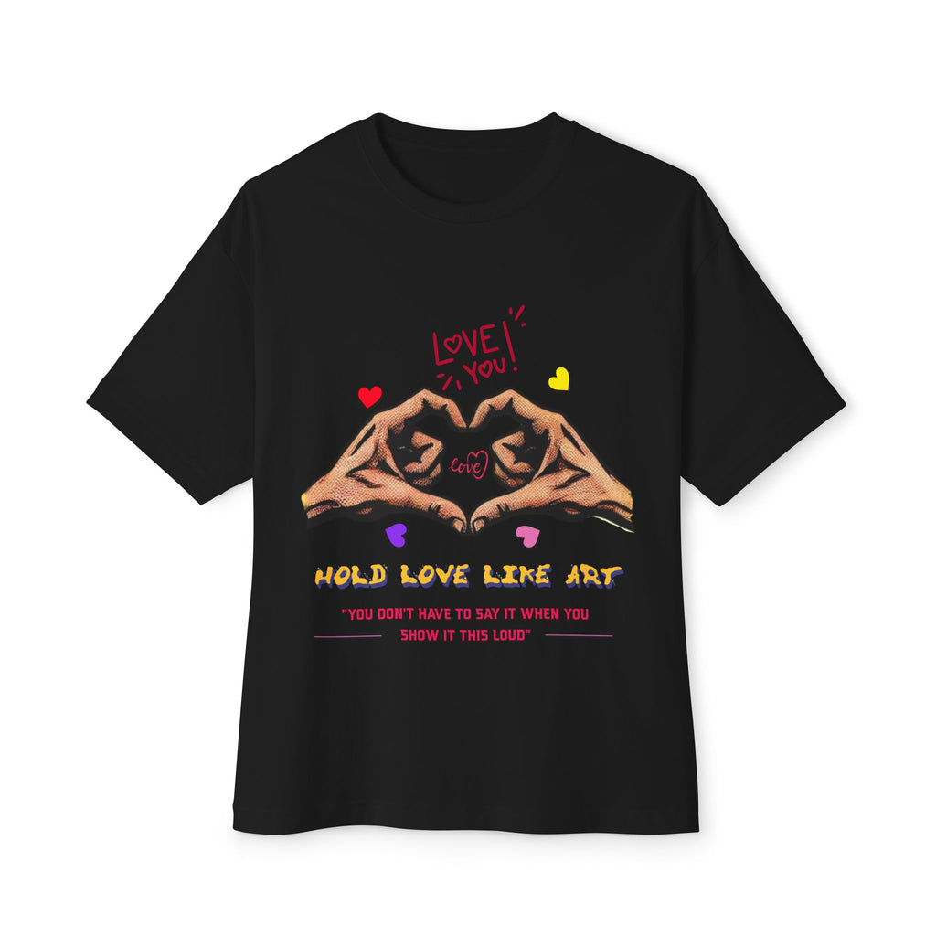 Unisex Oversized Boxy Tee - Love Life Art, Casual Wear, Gifts for Her, Art Apparel, Everyday Comfort Shirt