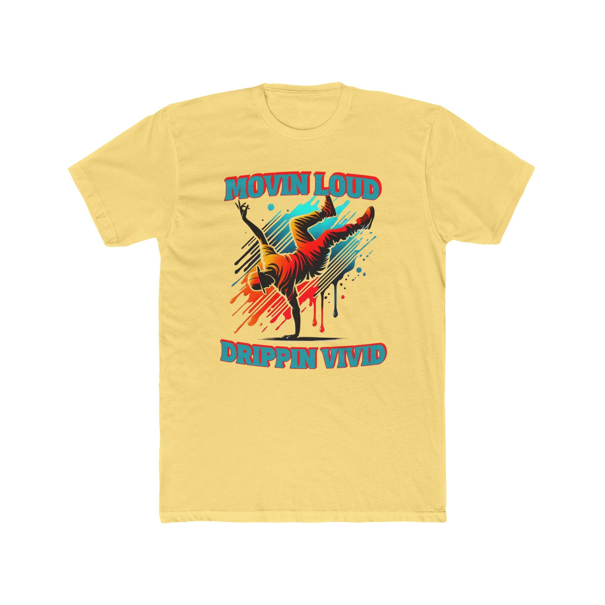 Movin Loud. Drippin Vivid. Urban Flow Graphic - Breakdancer Tee