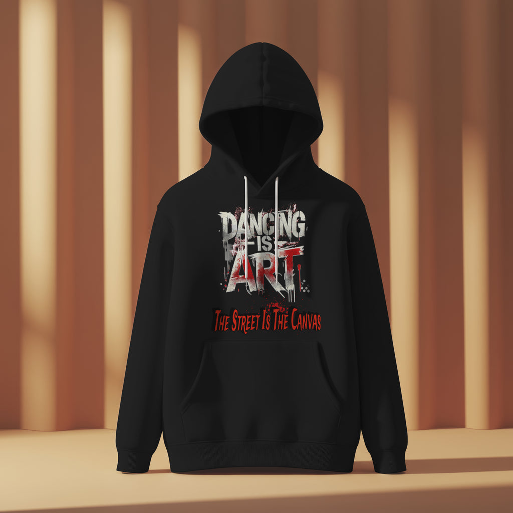 Dancing Is Art Hoodie, Unisex Hoodie for Dancers, Gift for Dance Lovers, Artistic Apparel for Performances, Creative Hoodie