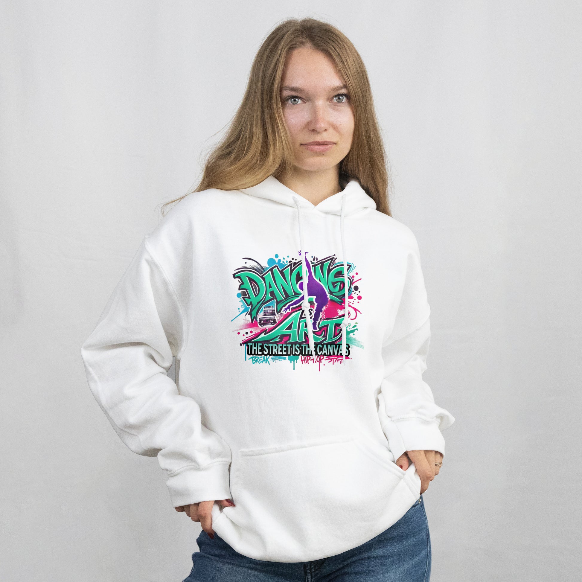 Street Dance Hoodie - Dancing is Art - The Street is the Canvas