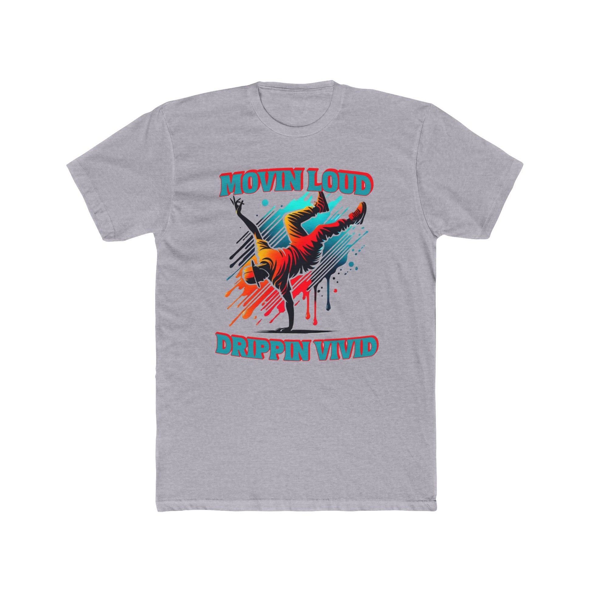 Movin Loud. Drippin Vivid. Urban Flow Graphic - Breakdancer Tee