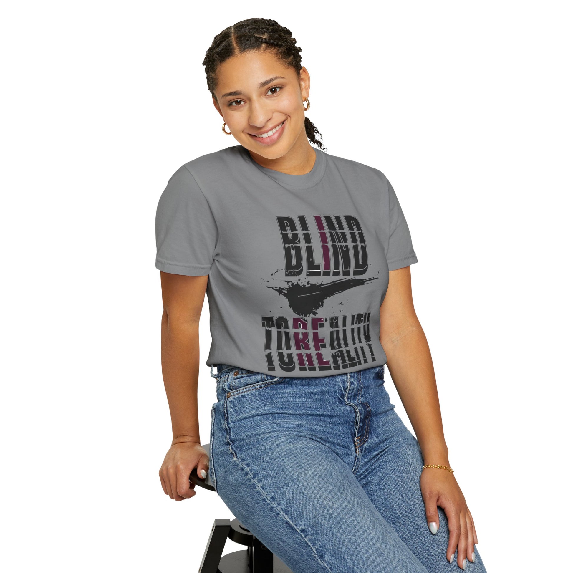 Unisex Garment-Dyed T-shirt with 'Blind to Reality - Clear the Fog' Design, Casual Wear, Gift for Dreamers, Inspirational Tee, [...]