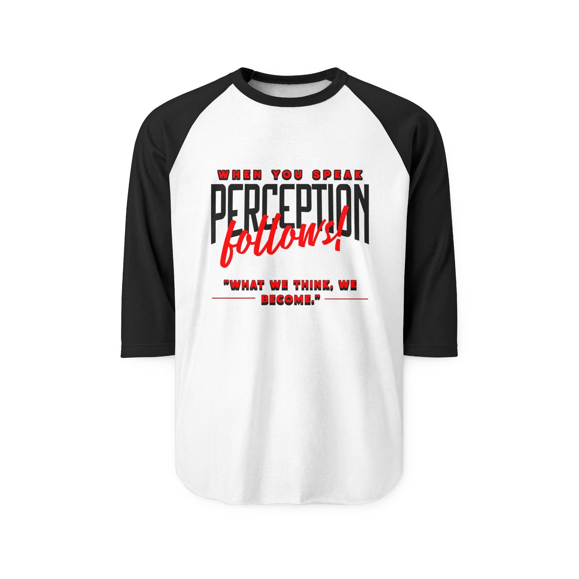 Raglan Shirt, Casual Wear, Motivational Gift, Unisex Tee, Everyday Style, Fitness Apparel, Positive Affirmation