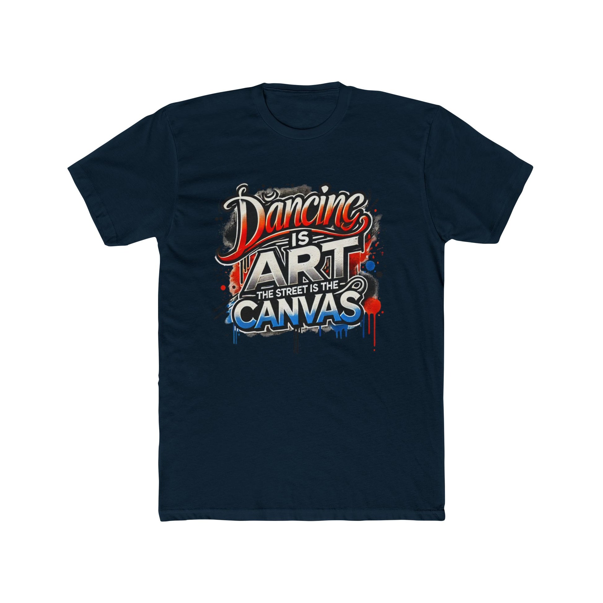 Dancing is Art Unisex Cotton Crew Tee - Comfortable Streetwear, Gift for Dancers, Inspirational Tee, Art Lover Apparel, Casual Outfit