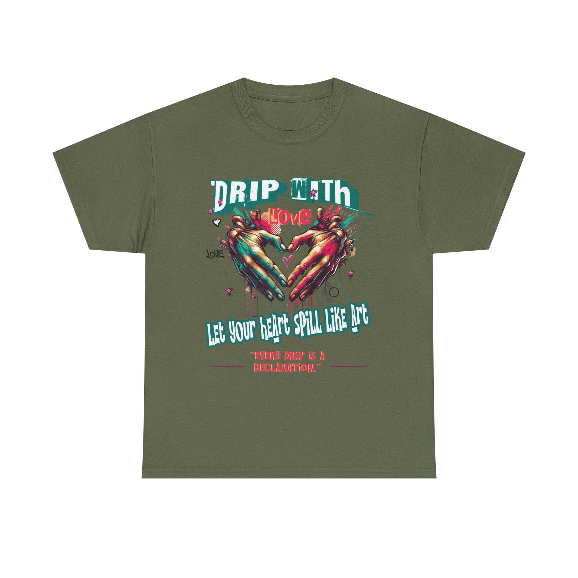 Graphic Tee: DRIP WITH Love Streetwear Design