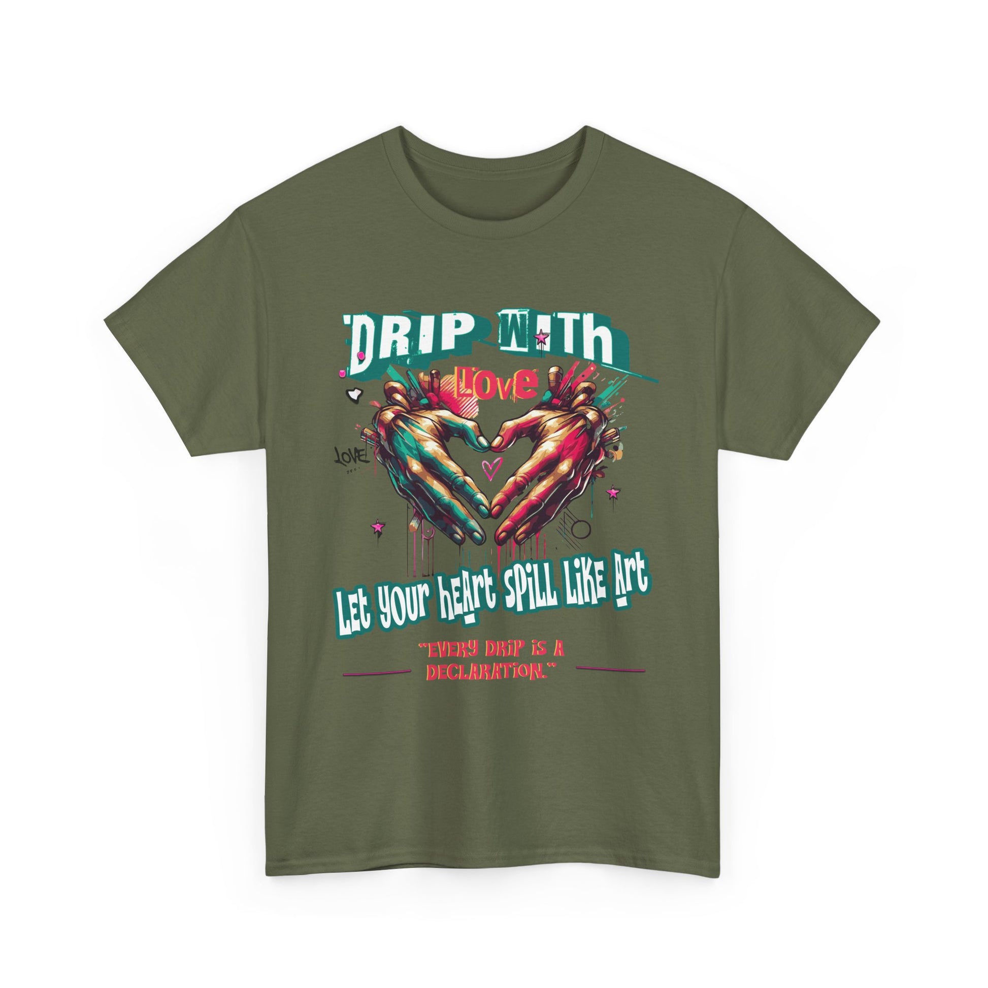 Graphic Tee: DRIP WITH Love Streetwear Design