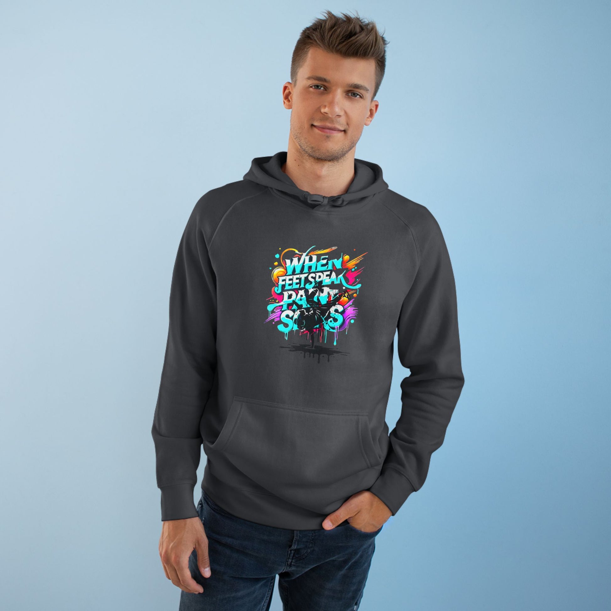 Urban Expression Graffiti Hoodie - When Feet Speak, Paint Soars Hoodie.