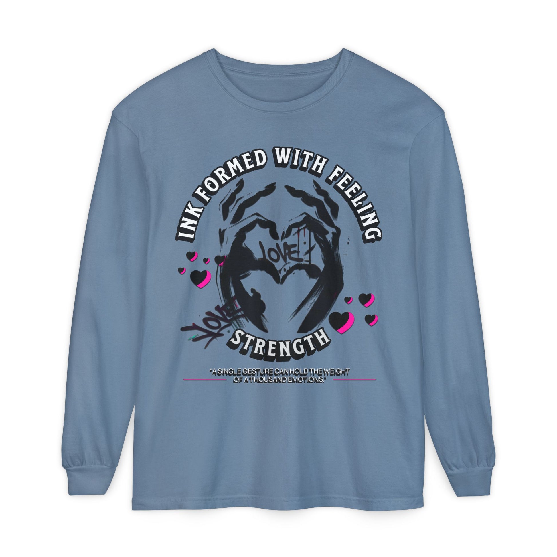 Wearable Art Long-Sleeve Tee  T-Shirt Love and Strength Graphic Design