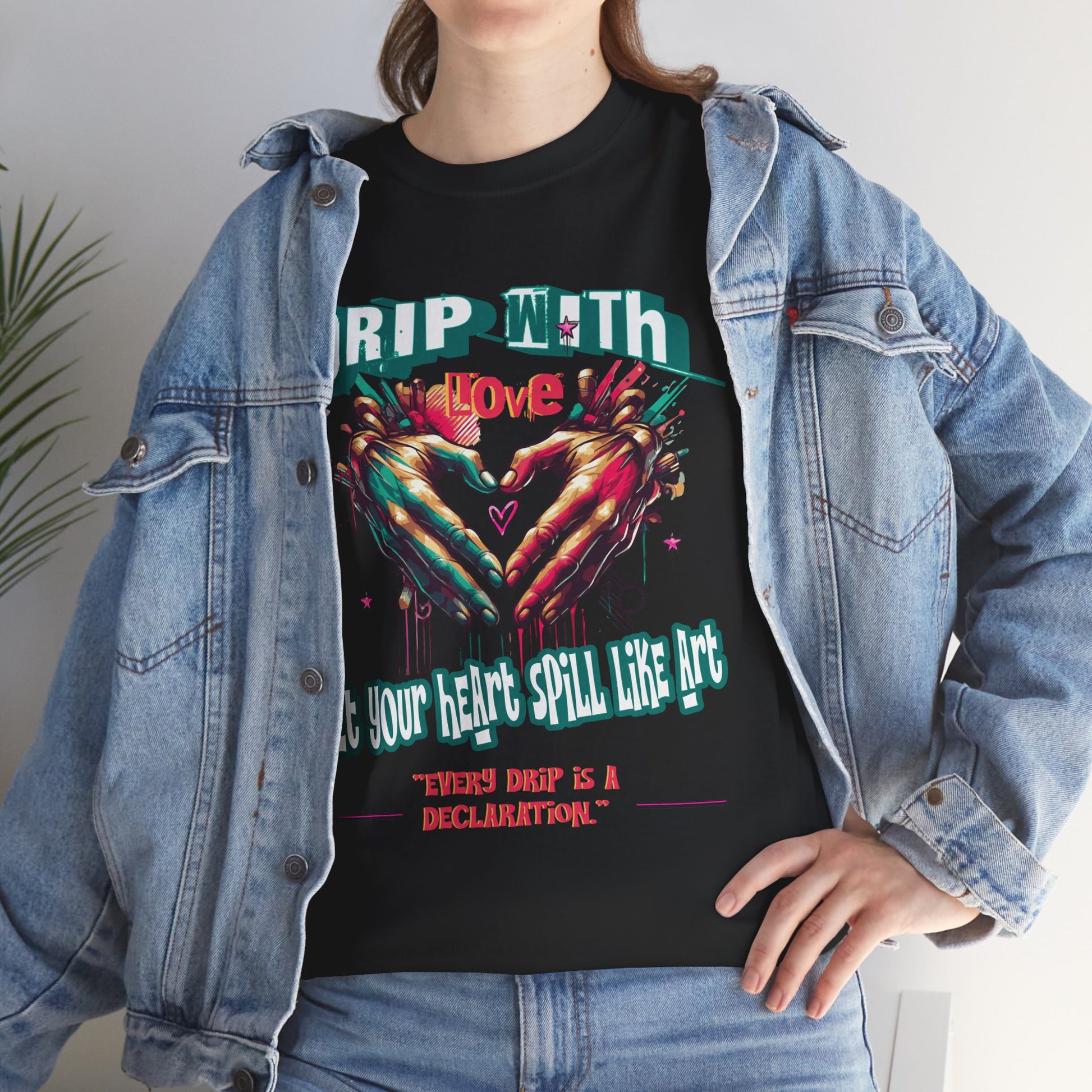 Graphic Tee: DRIP WITH Love Streetwear Design