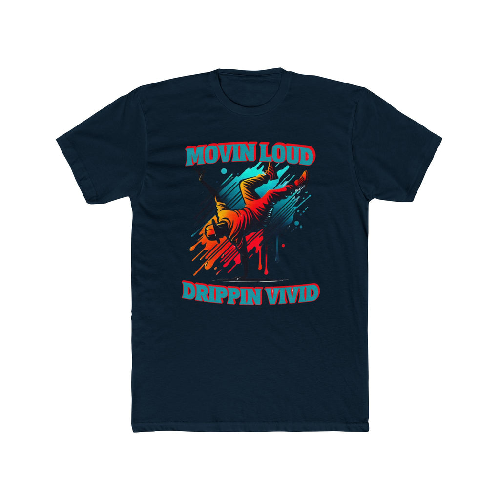 Movin Loud. Drippin Vivid. Urban Flow Graphic - Breakdancer Tee