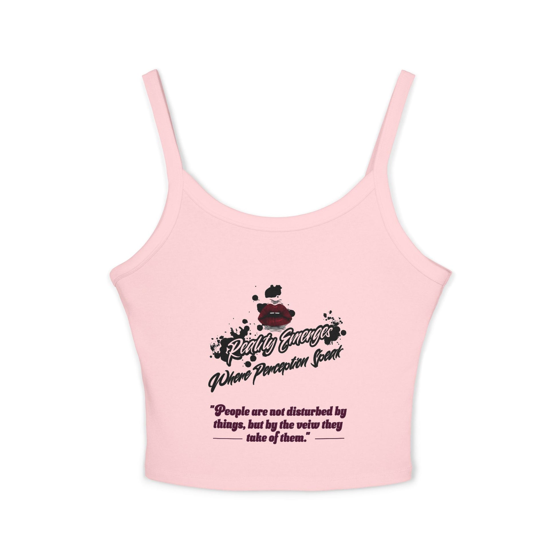 Women's Spaghetti Strap Tank Top, Inspirational Quote Summer Top, Casual Wear, Gift for Her, Motivational Clothing, Beach Wear