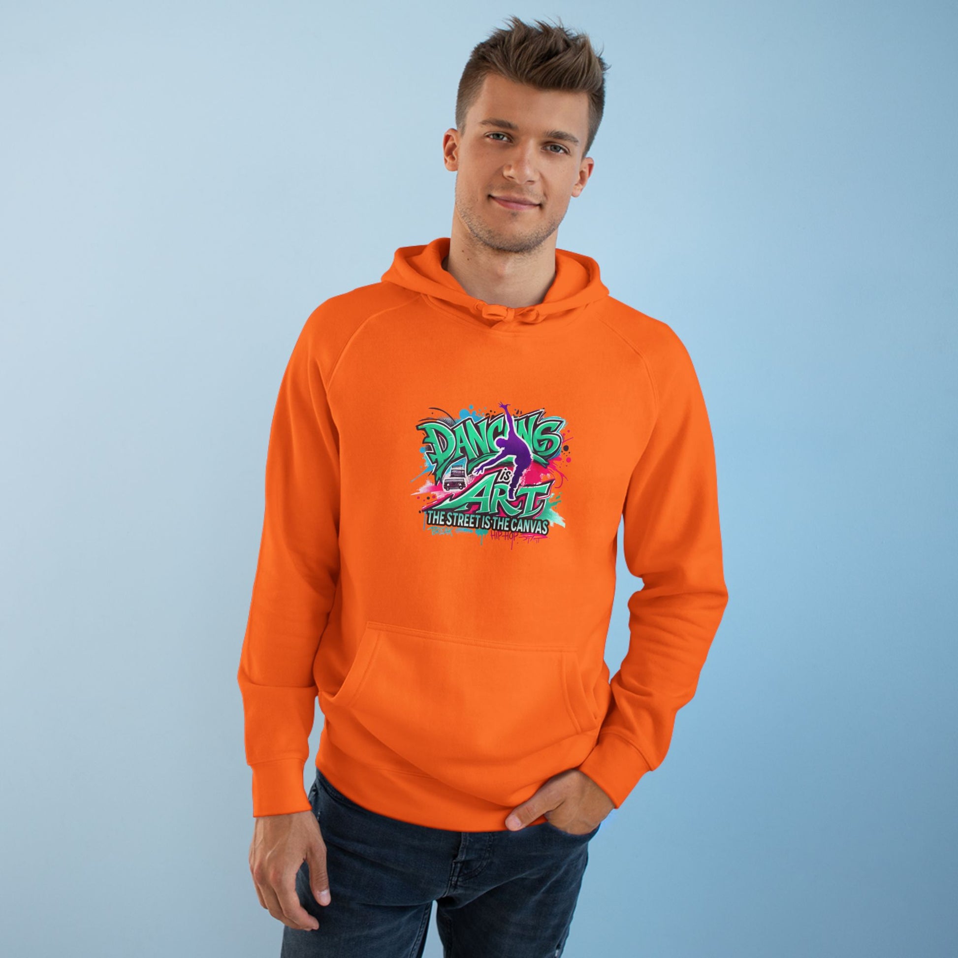 Street Dance Hoodie - Dancing is Art - The Street is the Canvas