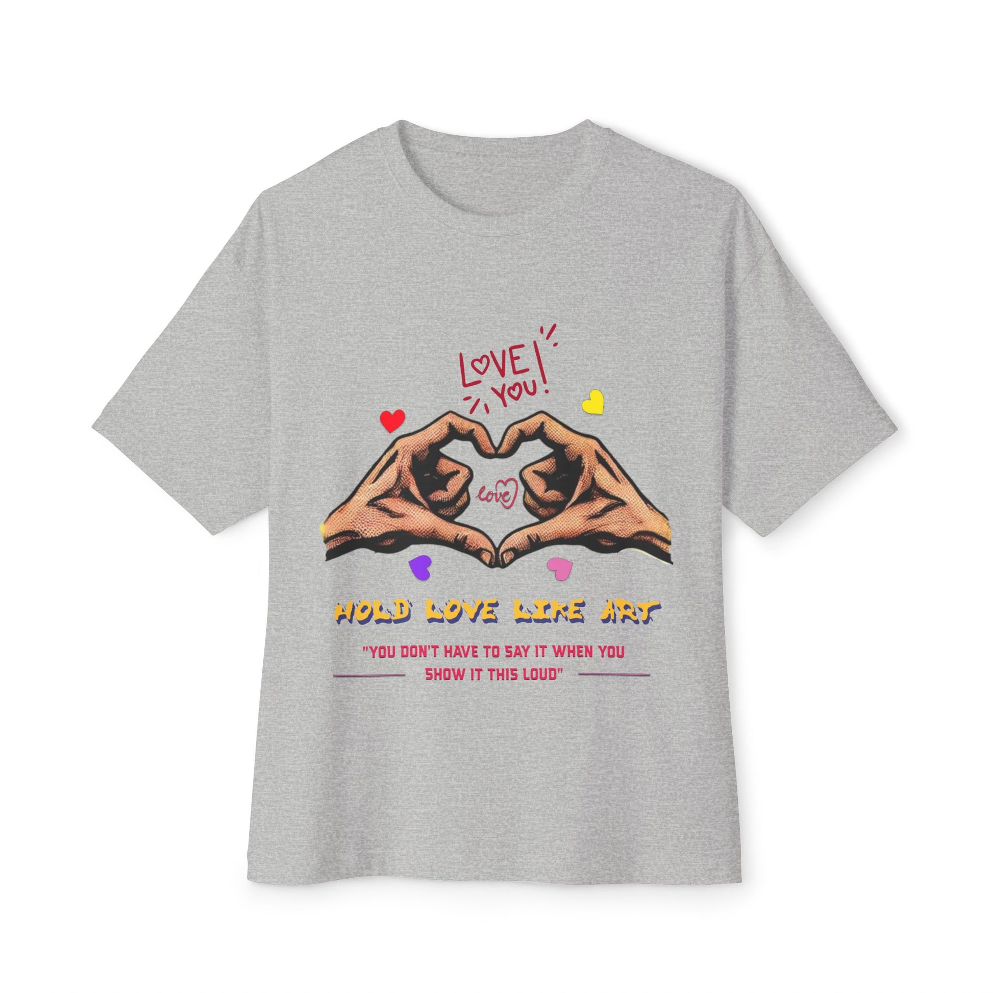 Unisex Oversized Boxy Tee - Love Life Art, Casual Wear, Gifts for Her, Art Apparel, Everyday Comfort Shirt