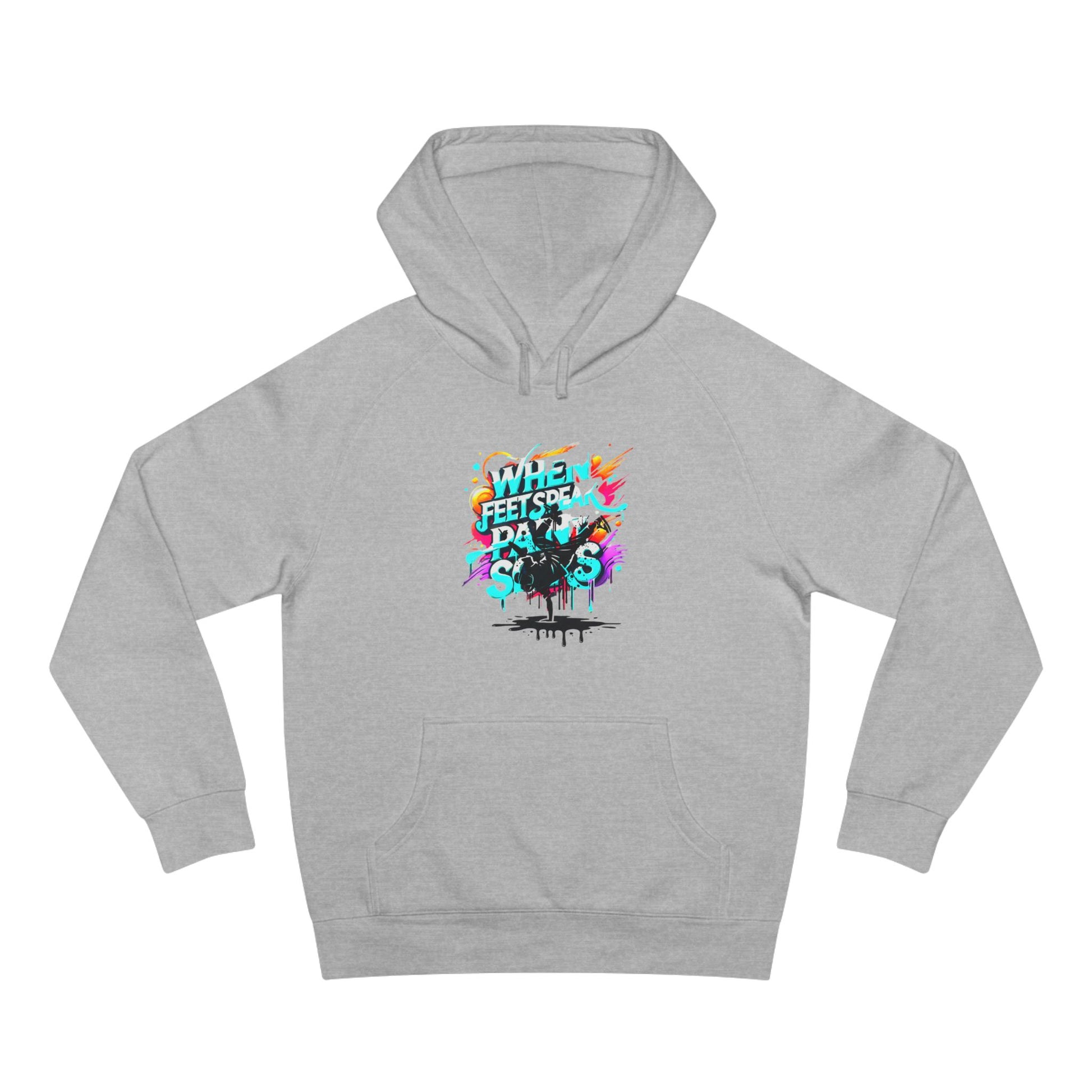 Urban Expression Graffiti Hoodie - When Feet Speak, Paint Soars Hoodie.