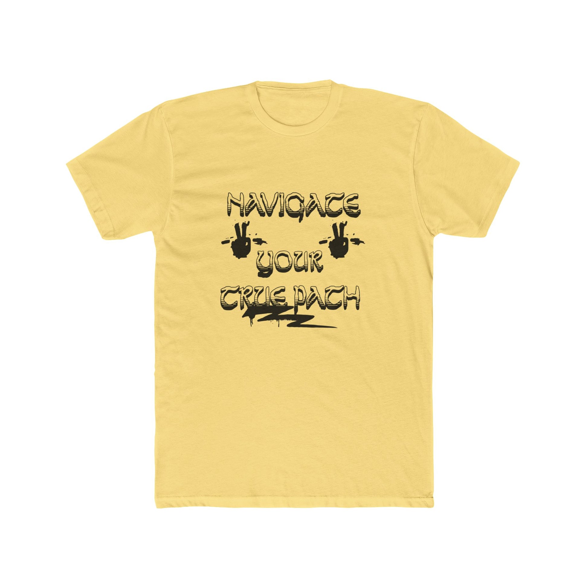 Navigating Your True Path Unisex Cotton Crew Tee, Funny T-Shirt, Gift for Friends, Casual Wear, Quirky Outfit, Everyday Style