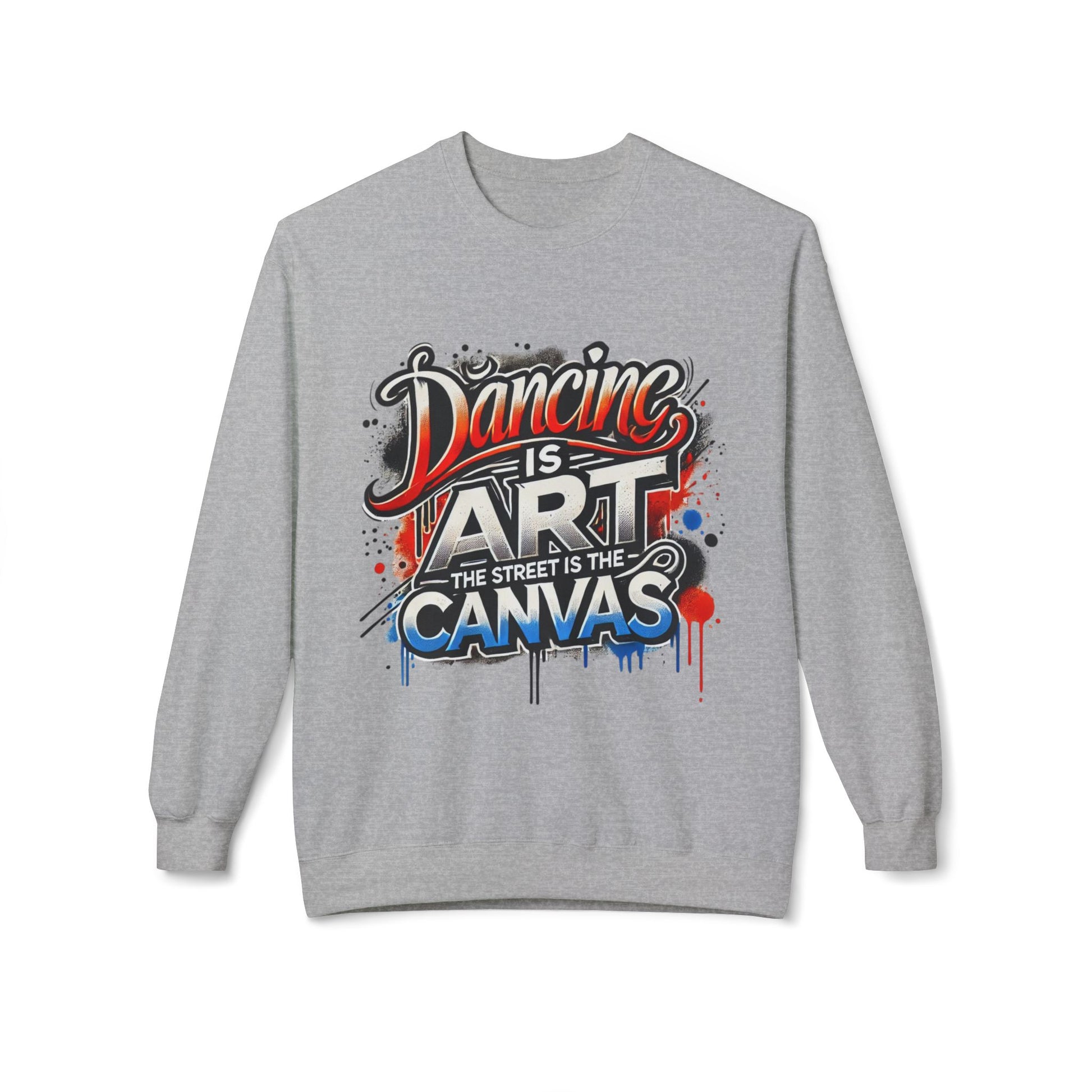 Dance Is Art Crewneck Sweatshirt, Unisex Fashion Sweatshirt, Art Lover Apparel, Gift for Dancers, Street Art Crew