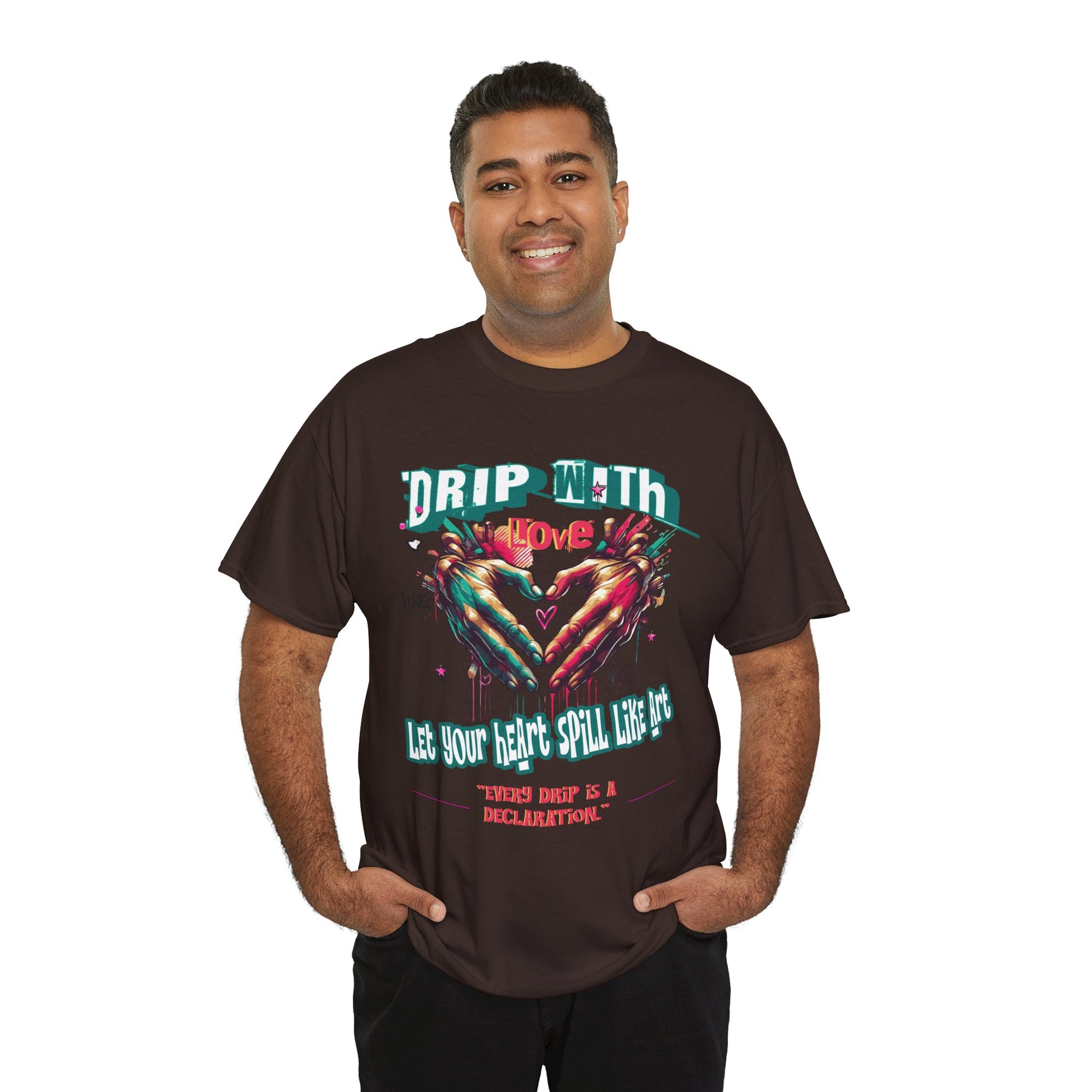Graphic Tee: DRIP WITH Love Streetwear Design